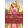 The private life of Helen of Troy: Easy to Read Layout