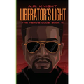 Liberator's Light