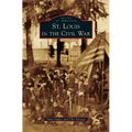 St. Louis in the Civil War