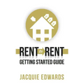 Rent to Rent: Getting Started Guide