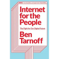 Internet for the People: The Fight for Our Digital Future