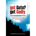 Got Guts? Get Godly!