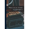 Practical Home Economics