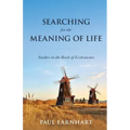 Searching for the Meaning of Life: Studies in the Book of Ecclesiastes