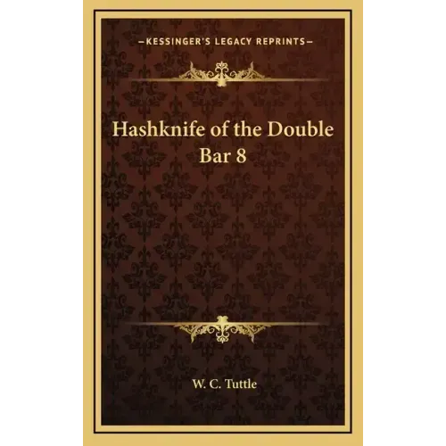 Hashknife of the Double Bar 8