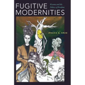 Fugitive Modernities: Kisama and the Politics of Freedom