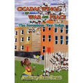 Cicadas, Wings of War and Peace: The Seventeen-Year Reign