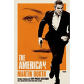 The American: (A Very Private Gentleman)