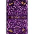The Sisterwitches: Book 4