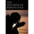 The Doctrine of Repentance