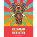 Detailed Coloring Books For Kids: Elephants: Advanced Coloring Pages for Teenagers, Tweens, Older Kids, Boys & Girls, Detailed Zendoodle Animal Design
