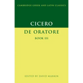 Cicero: De Oratore Book III