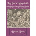 Lucifer's Labyrinth: Individualism, Hyper-Abstract Thinking and the Process of Becoming Civilized