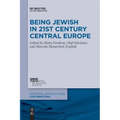 Being Jewish in 21st Century Central Europe