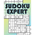 Sudoku Expert: Sudoku Difficult Level, Hard Sudoku Books for Adults, Sudoku Gift Book