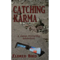 Catching Karma