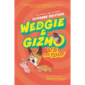 Wedgie & Gizmo vs. the Toof
