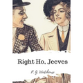 Right Ho, Jeeves