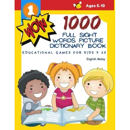 1000 Full Sight Words Picture Dictionary Book English Malay Educational Games for Kids 5 10: First Sight word flash cards learning activities to build