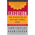 Execution: The Discipline of Getting Things Done