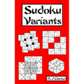 Sudoku Variants: 50 Sudoku Variations