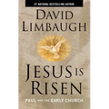 Jesus Is Risen: Paul and the Early Church