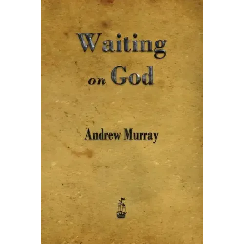 Waiting on God