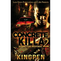 Concrete Killa 2