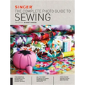 Singer: The Complete Photo Guide to Sewing
