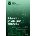 Advances in Vehicular Networks