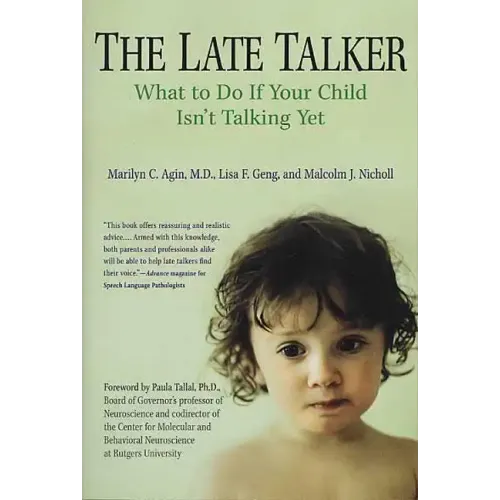 The Late Talker: What to Do If Your Child Isn't Talking Yet