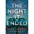 The Night It Ended