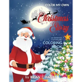 Color My Own Christmas Story: An Immersive, Customizable Coloring Book for Kids (That Rhymes!)