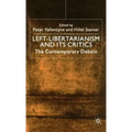 Left-Libertarianism and Its Critics: The Contemporary Debate