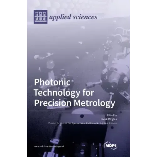 Photonic Technology for Precision Metrology