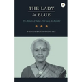The Lady in Blue: The memoirs of First Lady Air Marshal