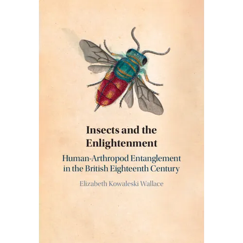 Insects and the Enlightenment - Hardcover