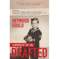Drafted, A Memoir of the '60's