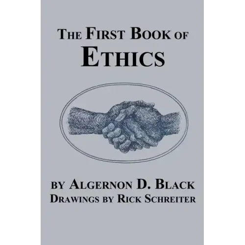 The First Book of Ethics