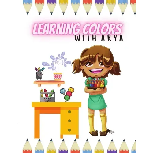 Learning Colors With Arya: The Arya Series