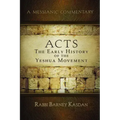 Acts: The Early History of the Yeshua Movement