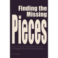 Finding the Missing Pieces: How to Solve the Puzzle of Digital Modernization and Transformation