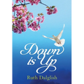 Down is Up