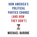 How America's Political Parties Change (and How They Don't)