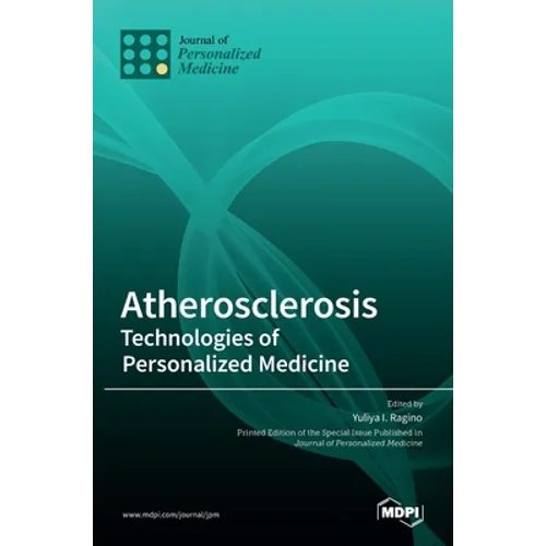 Atherosclerosis: Technologies of Personalized Medicine