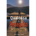 Qualcosa ti Perseguita: Un Thriller Psicologico pieno di Mistero e Terrore