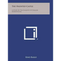 The Haunted Castle: A Study of the Elements of English Romanticism