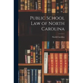 Public School Law of North Carolina