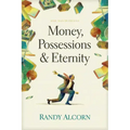 Money, Possessions and Eternity