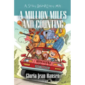 A Million Miles and Counting: A Story Behind Every Mile